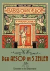 The Baby's Own Aesop / Der Aesop in fünf Zeilen cover