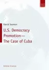 U.S. Democracy Promotion – The Case of Cuba cover