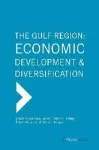 The Gulf Region: Economic Development and Diversification cover