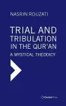 Trial and Tribulation in the Qur'an cover