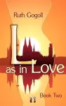 L as in Love (Book Two) cover