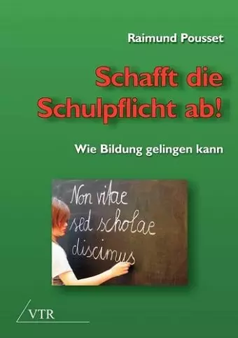 Schafft Die Schulpflicht AB! cover