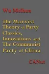 The Marxist Theory of Party Building cover