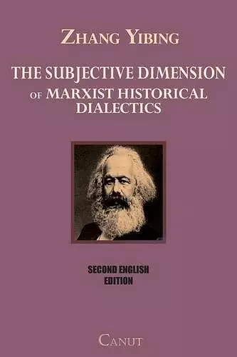 The Subjective Dimension of Marxist Historical Dialects cover