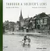 Through A Soldier's Lens cover