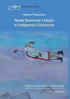 Nanai Shamanic Culture in Indigenous Discourse cover