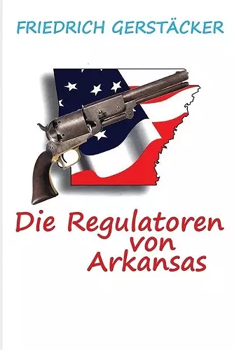 Die Regulatoren in Arkansas cover