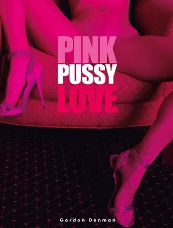 Pink Pussy Love cover