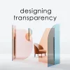 Designing Transparency cover