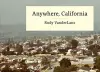 Anywhere, California cover