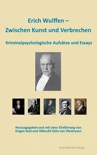 Erich Wulffen - Zwischen Kunst und Verbrechen cover