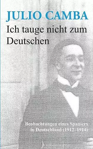 Ich tauge nicht zum Deutschen cover