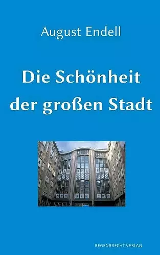 Die Schönheit der großen Stadt cover