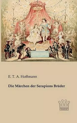 Die Märchen der Serapions Brüder cover