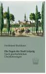 Die Sagen der Stadt Leipzig cover