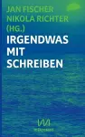 Irgendwas mit Schreiben cover