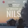 The Mystery of Nils. Part 1 - Norwegian Course for Beginners. Learn Norwegian - Enjoy the Story. cover