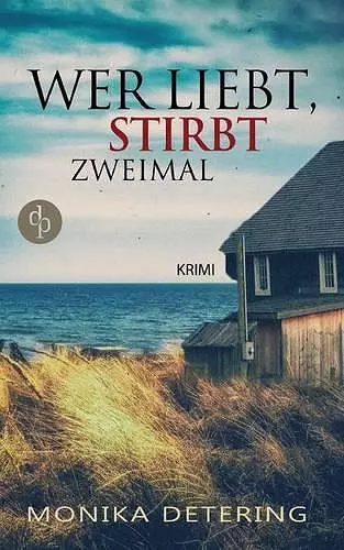 Wer liebt, stirbt zweimal cover