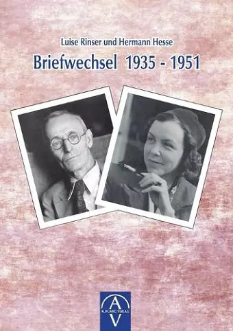 Luise Rinser und Hermann Hesse, Briefwechsel 1935-1951 cover