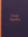 Only Apples cover