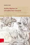 Antike Mythen im schwäbischen Gewand cover
