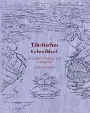 Tibetisches Schreibheft im Uchen-, Tsuring- und Chuyig-Stil cover