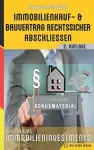 Immobilienkauf- und Bauvertrag rechtssicher abschliessen cover