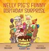 Nelly Pig's Funny Birthday Surprise cover