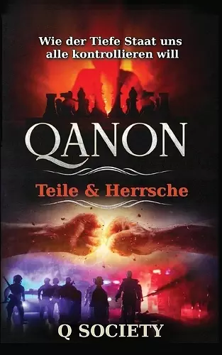 Qanon - Teile & Herrsche cover