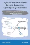 Agilidad empresarial con Beyond Budgeting, Open Space y Sociocracia cover