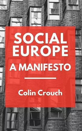 Social Europe - A Manifesto cover