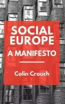 Social Europe - A Manifesto cover