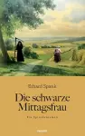 Die schwarze Mittagsfrau cover