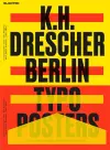 Karl-Heinz Drescher - Berlin Typo Posters, Texts, and Interviews cover