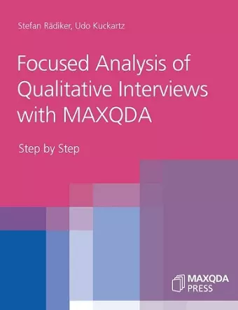 Focused Analysis of Qualitative Interviews with MAXQDA cover