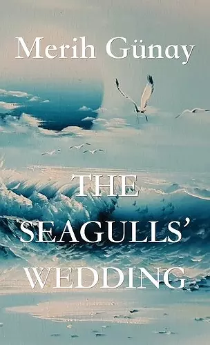 The Seagulls' Wedding cover