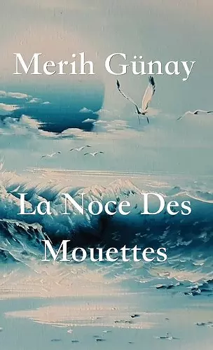 La Noce Des Mouettes cover