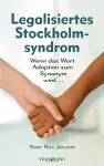 Legalisiertes Stockholmsyndrom cover