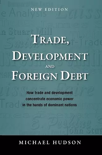 Trade, Development and Foreign Debt cover