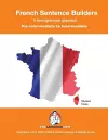 French Sentence Builders - a Lexicogrammar Approach cover