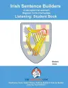 Irish Sentence Builders - B to Pre - Listening - Student cover