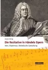 Die Rezitative in Händels Opern cover