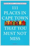 111 Places in Cape Town That You Must Not Miss cover