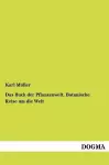 Das Buch der Pflanzenwelt. Botanische Reise um die Welt cover