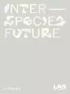 Interspecies Future: A Primer cover