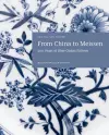 From China to Meissen cover