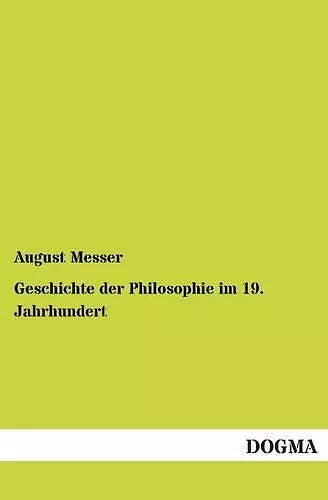 Geschichte der Philosophie im 19. Jahrhundert cover