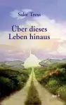 Uber Dieses Leben Hinaus cover