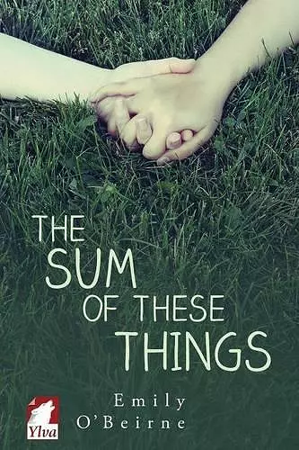 The Sum of These Things cover