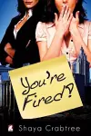 You're Fired cover